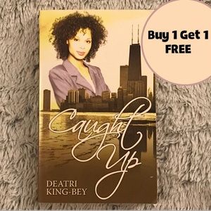 🌟 "Caught Up" Novel
